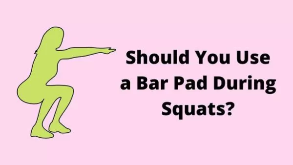 Should you use a barbell pad for squats